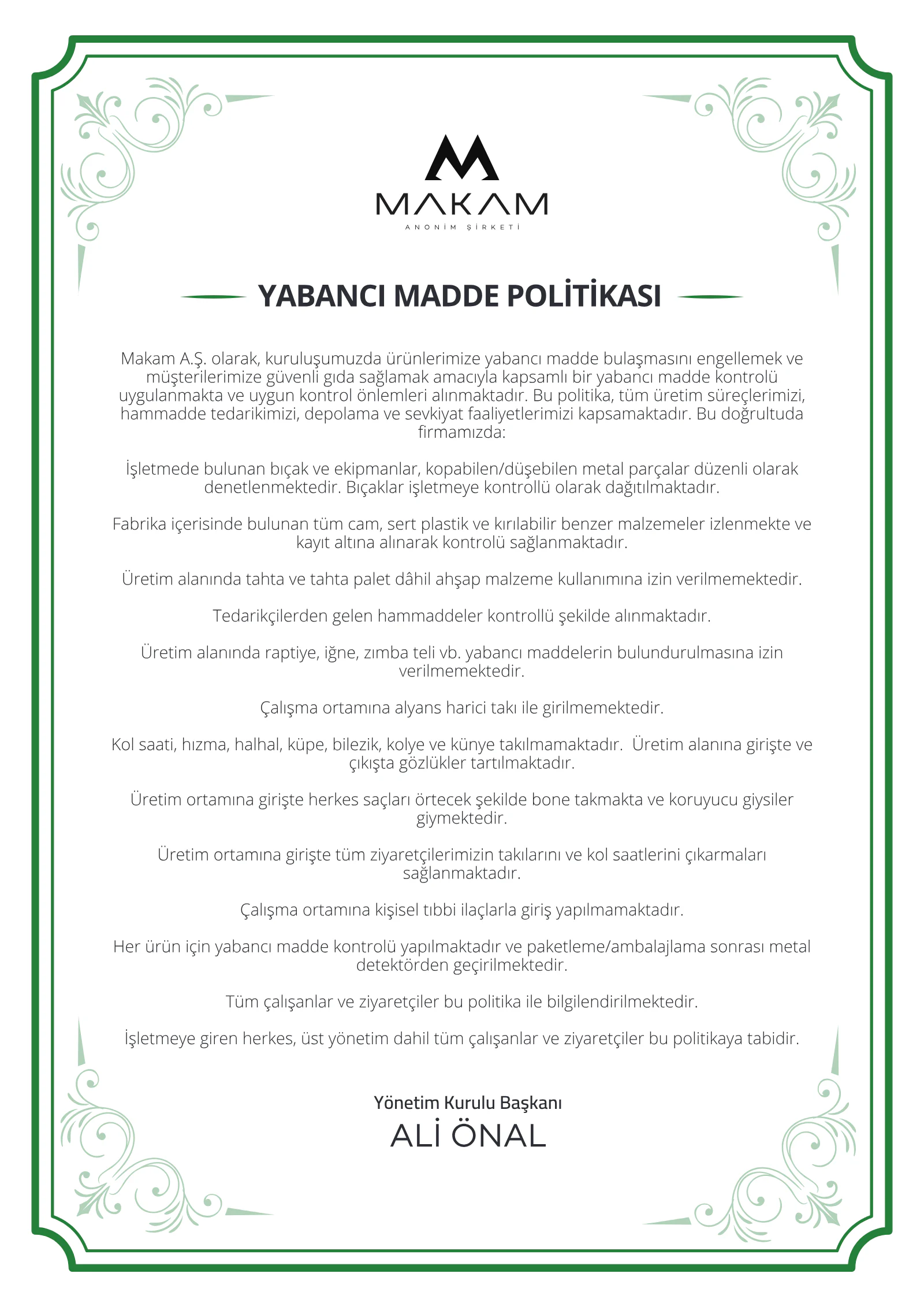 Yabancı Madde Politikası